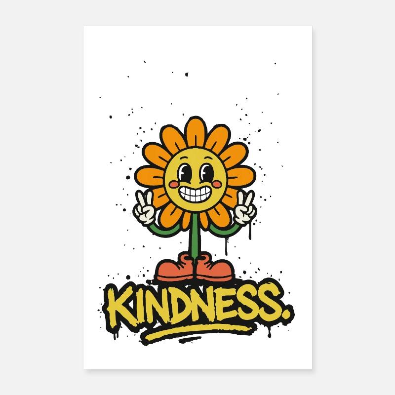 Kill Them With Kindness – Just smile Poster 60x90 cm