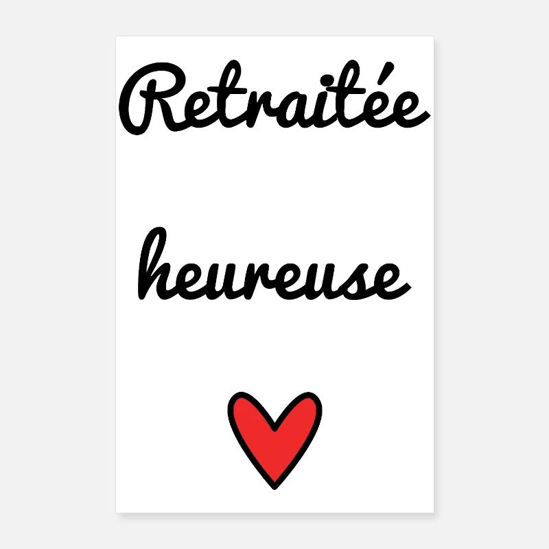 RETRAITEE. RETRAITE. RETRAITEE. RETRAITE Poster 60 x 90 cm