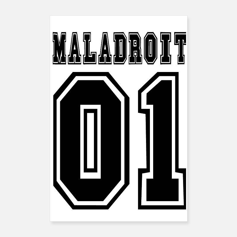 Maladroit numéro 1 Poster 60 x 90 cm