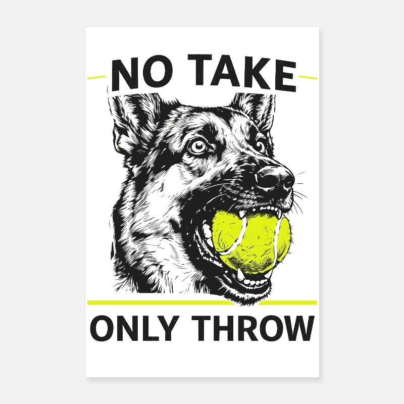 Pas de prise, juste lancer — chien Poster 60 x 90 cm