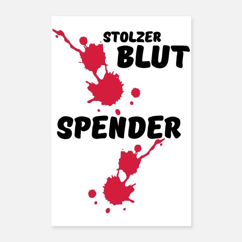 Stolzer Blutspender Blut Spende Geschenk Medizin Poster 60x90 cm
