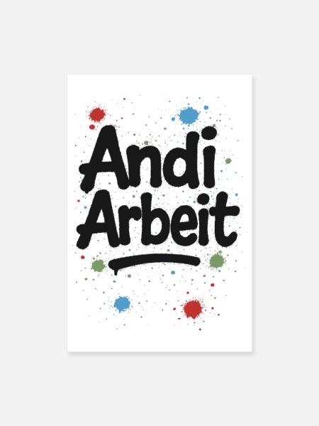 Andi-Arbeit-Andreas-Andrea-Andy-Spruch-Name-lus - Poster 60x90 cm - Weiß
