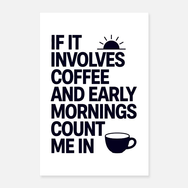 Café matinal indiquant la caféine Poster 60 x 90 cm