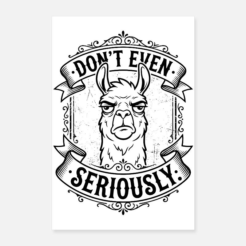 Don’t Even - Lama Design Poster 60x90 cm