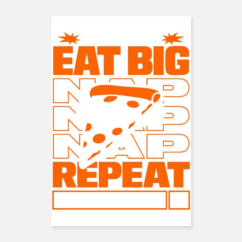 Train Hard Eat Big Nap Repeat Poster 60x90 cm