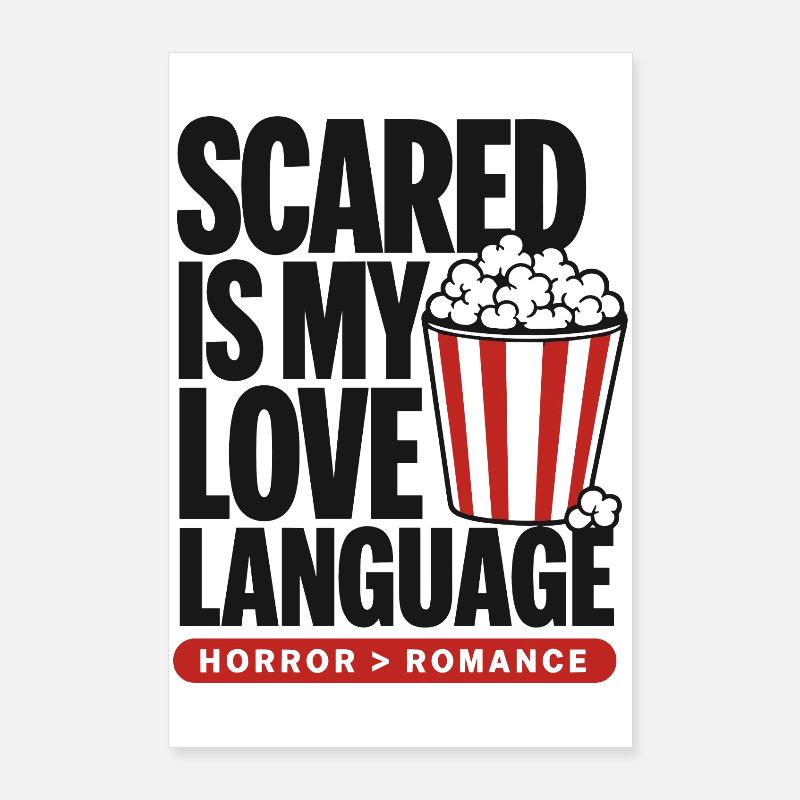 Scared Is My Love Language Horror Poster 24" x 35" (60x90 cm)