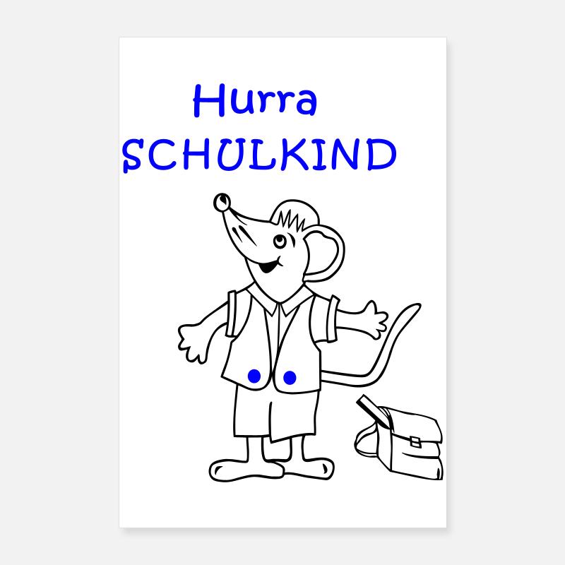 Hurra Schulkind Einschulung Poster 60x90 cm