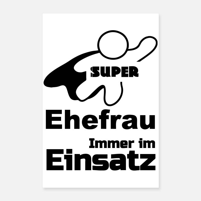 Super Ehefrau Geschenk Poster 60x90 cm