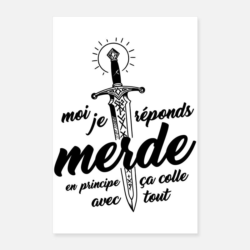 I answer Shit, in principle it fits with everything Poster 24" x 35" (60x90 cm)