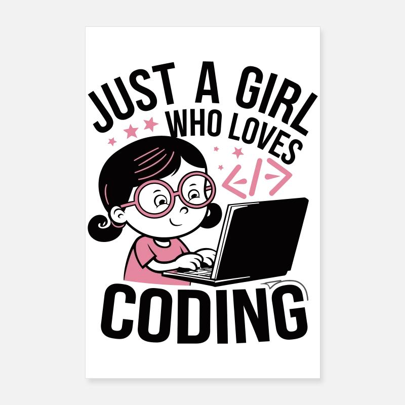 Juste une fille qui aime coder Poster 60 x 90 cm
