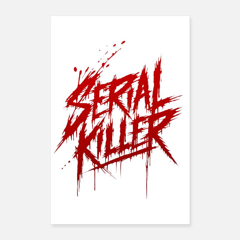 Serial killer Poster 60x90 cm