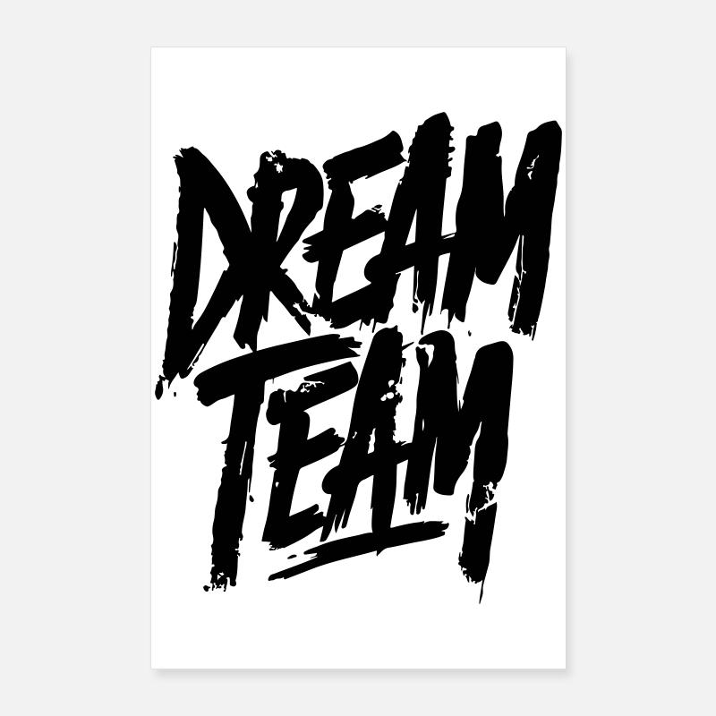 Dream Team Poster 60x90 cm