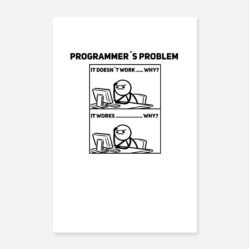 Programmierer Humor – Manchmal klappt’s nicht Shir Poster 60x90 cm