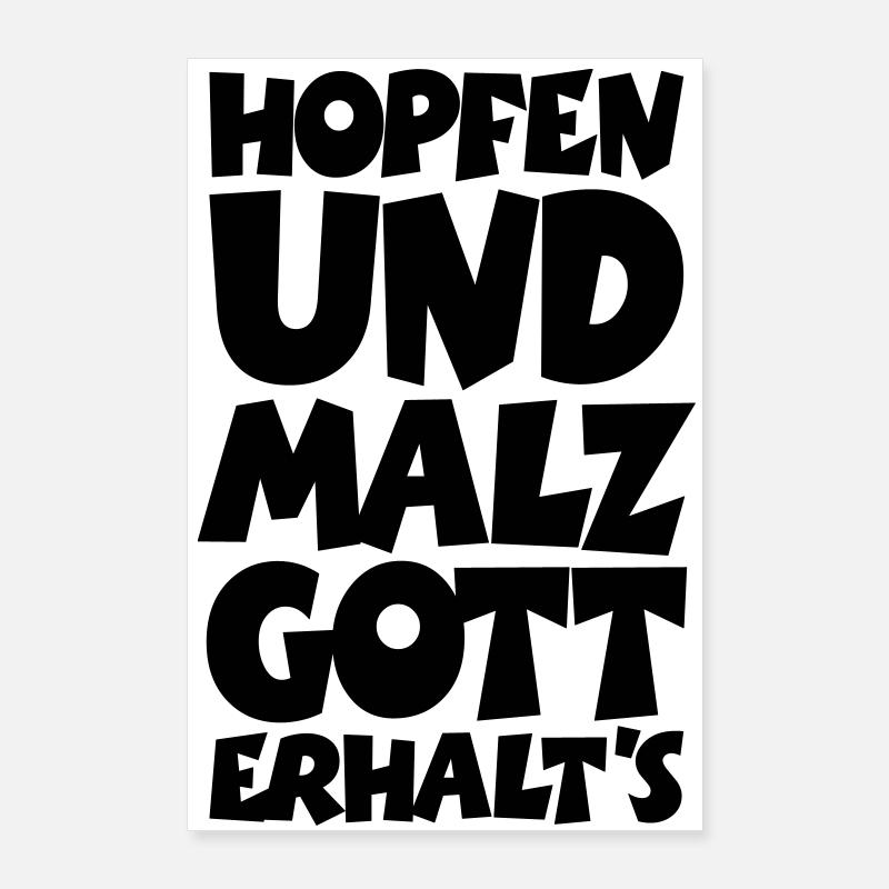 Hopfen und Malz Gott erhalts Bier Spruch Poster 60x90 cm