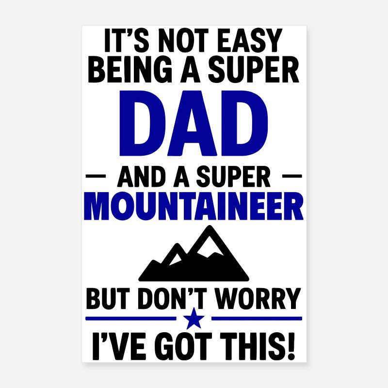 Herz + Bergsteigen – Super Papa Bergsteiger Poster 60x90 cm