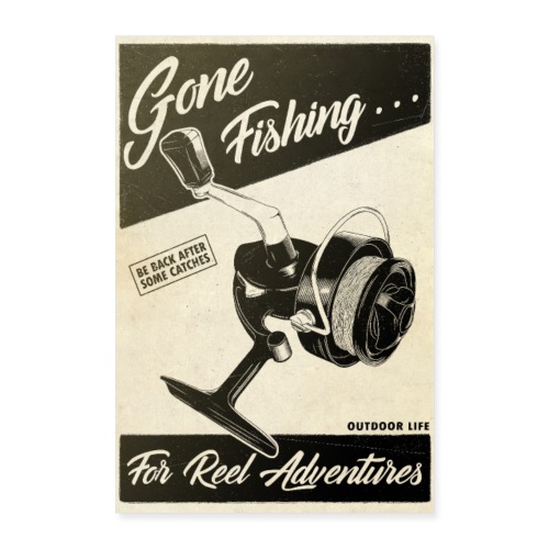 Gone Fishing - Poster 40 x 60 cm