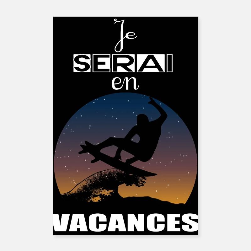 I will be on vacation Poster 16" x 24" (40x60 cm)
