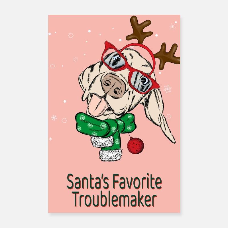 Santa’s Favorite Troublemaker – Lustiger Hund Poster 40x60 cm
