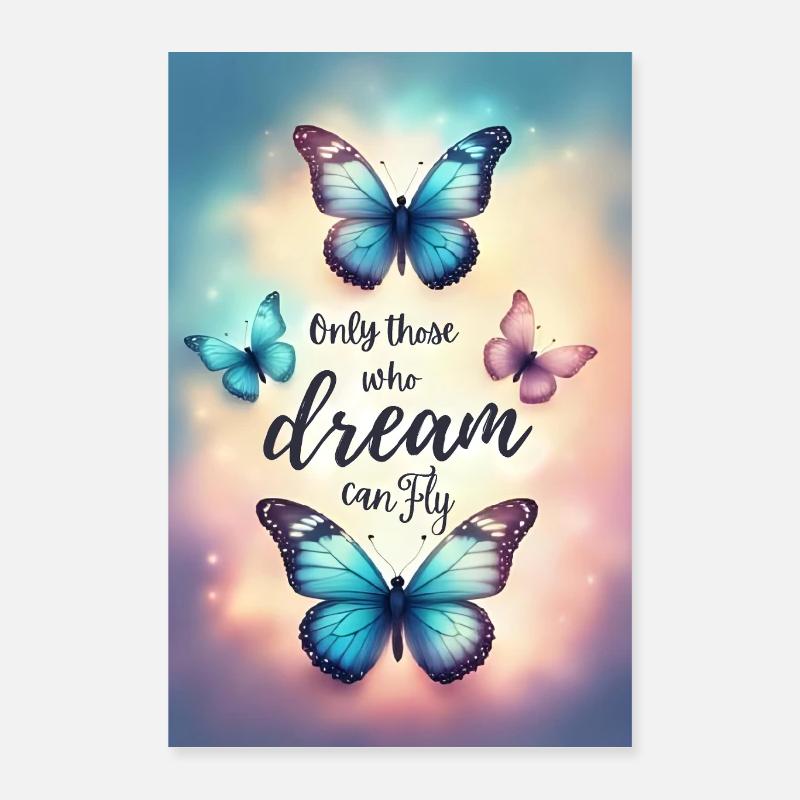 Träumen bringt dich zum Fliegen Poster 40x60 cm