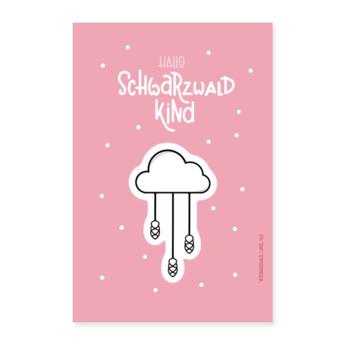 ‚Hallo Schwarzwaldkind’ Rosa - Poster 40x60 cm