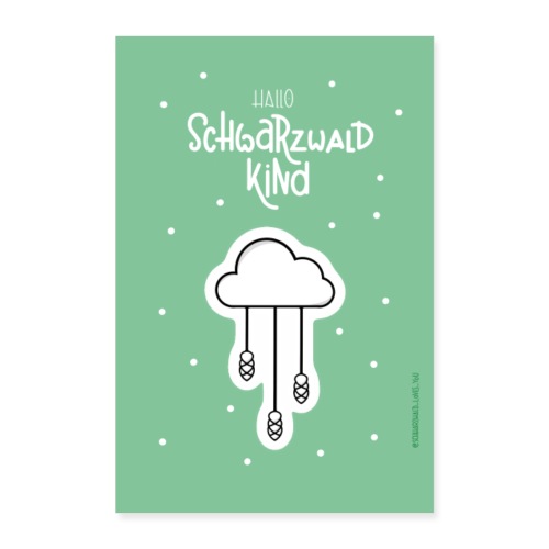 ‚Hallo Schwarzwaldkind’ Grün - Poster 40x60 cm
