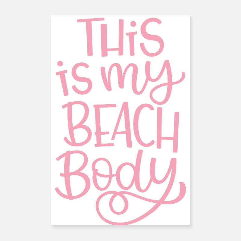 Ceci est mon corps de plage Poster 40 x 60 cm