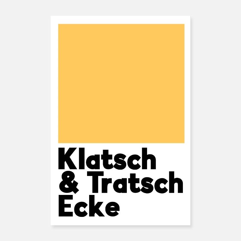 Klatsch Tratsch Ecke Gelb Poster 40x60 cm