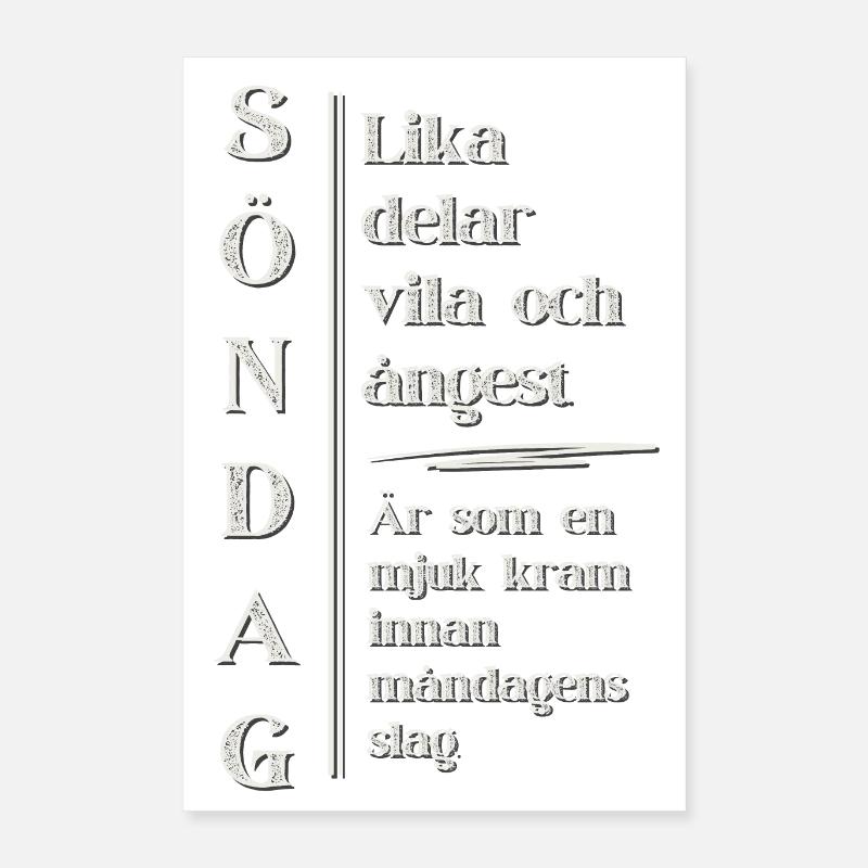 Dimanche – Repos avec une touche d’anxiété Poster 40 x 60 cm