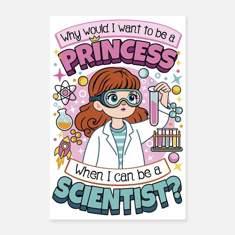I can be a scientist Poster 16" x 24" (40x60 cm)