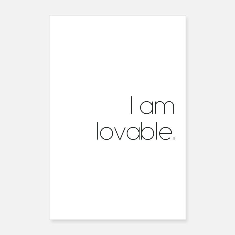 Affirmation: I am lovable Poster 16" x 24" (40x60 cm)