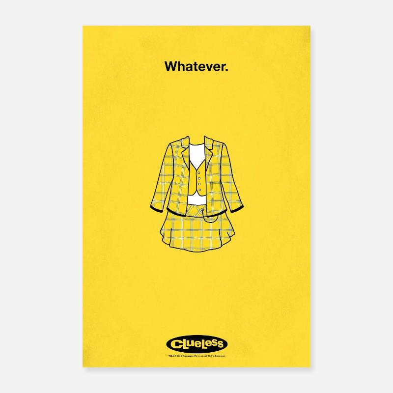 Clueless Special Design Whatever Poster 16" x 24" (40x60 cm)