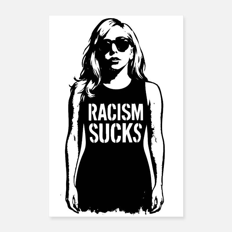 Le racisme craint Poster 40 x 60 cm