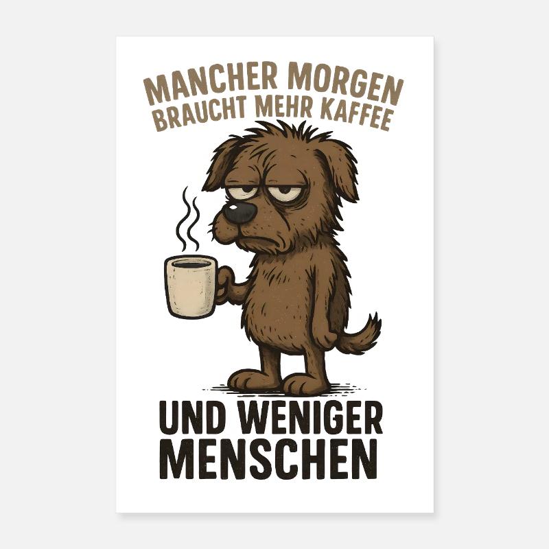 More coffee, less I hate people Poster 16" x 24" (40x60 cm)