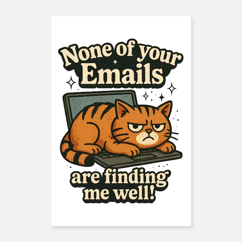 Email Office Funny Statement with Cat Poster 16" x 24" (40x60 cm)
