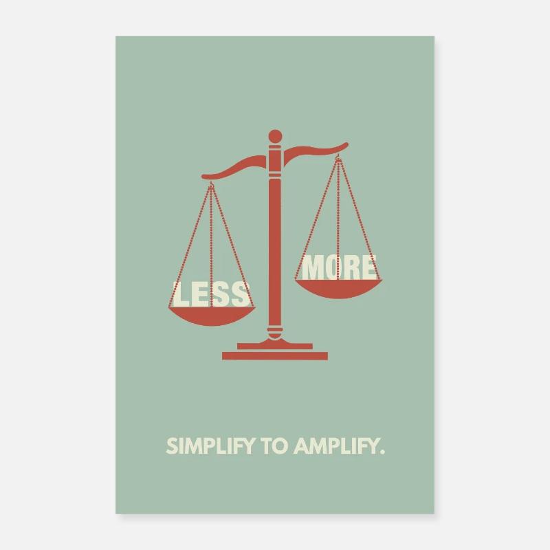 Moins, c’est plus - Conception d’affiche d’équilibre Poster 40 x 60 cm