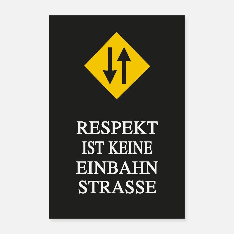 Le respect n’est pas à sens unique Poster 40 x 60 cm