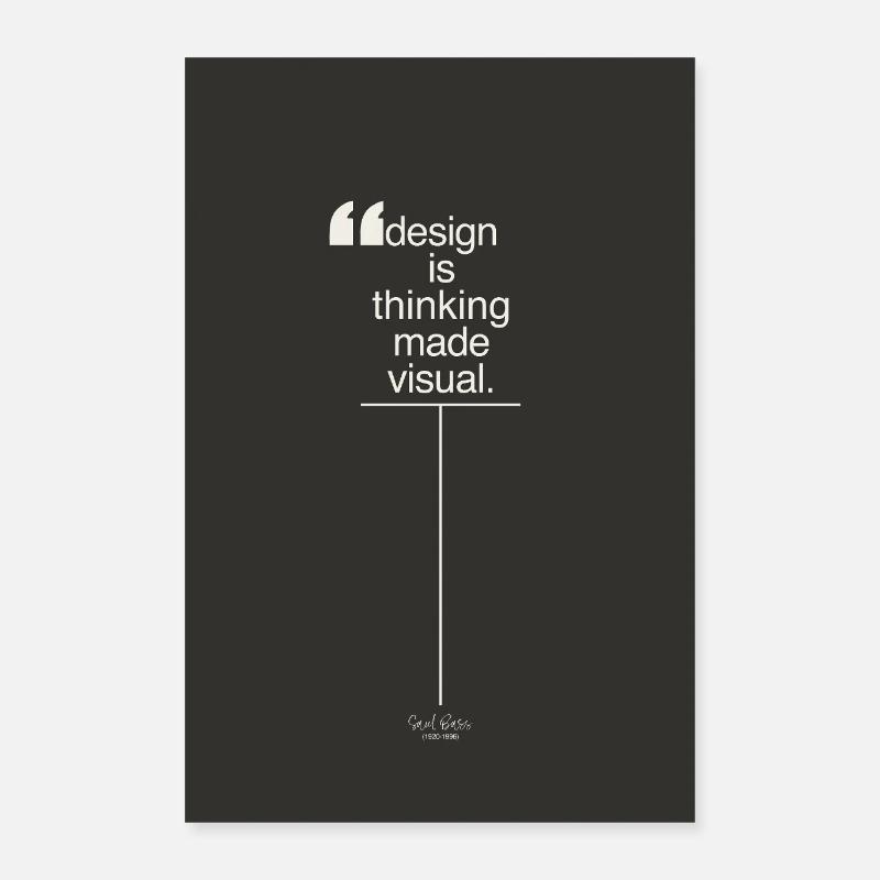Design is Thinking Made Visual Poster Poster 40x60 cm