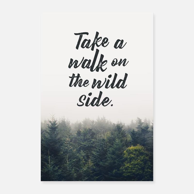 faire une promenade Poster 40 x 60 cm