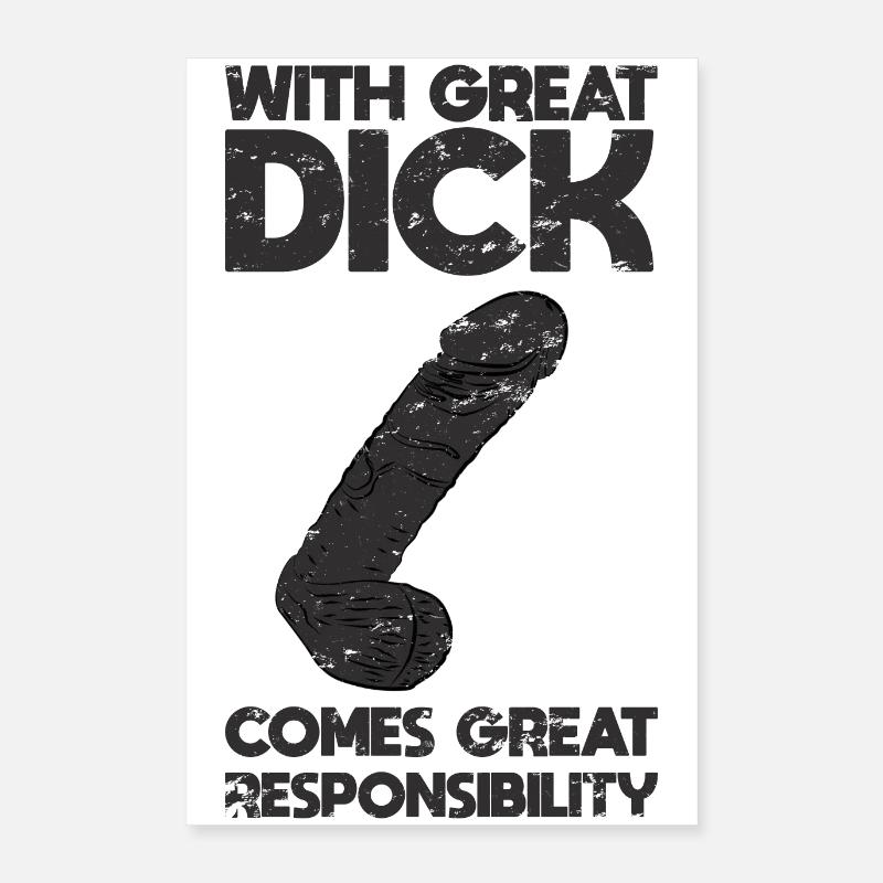 Avec une grande grosse comes grande responsibility Poster 40 x 60 cm