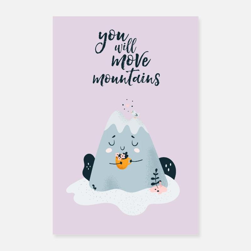 you will move mountains Poster 40x60 cm