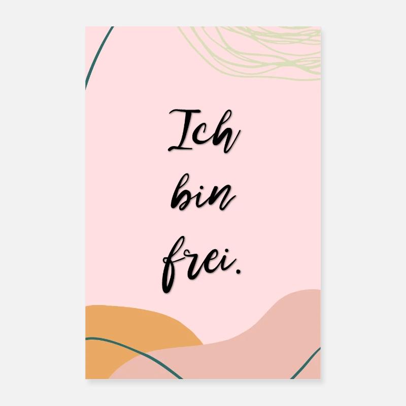 Ich bin frei. Affirmation. 01-03-a15 Poster 40x60 cm