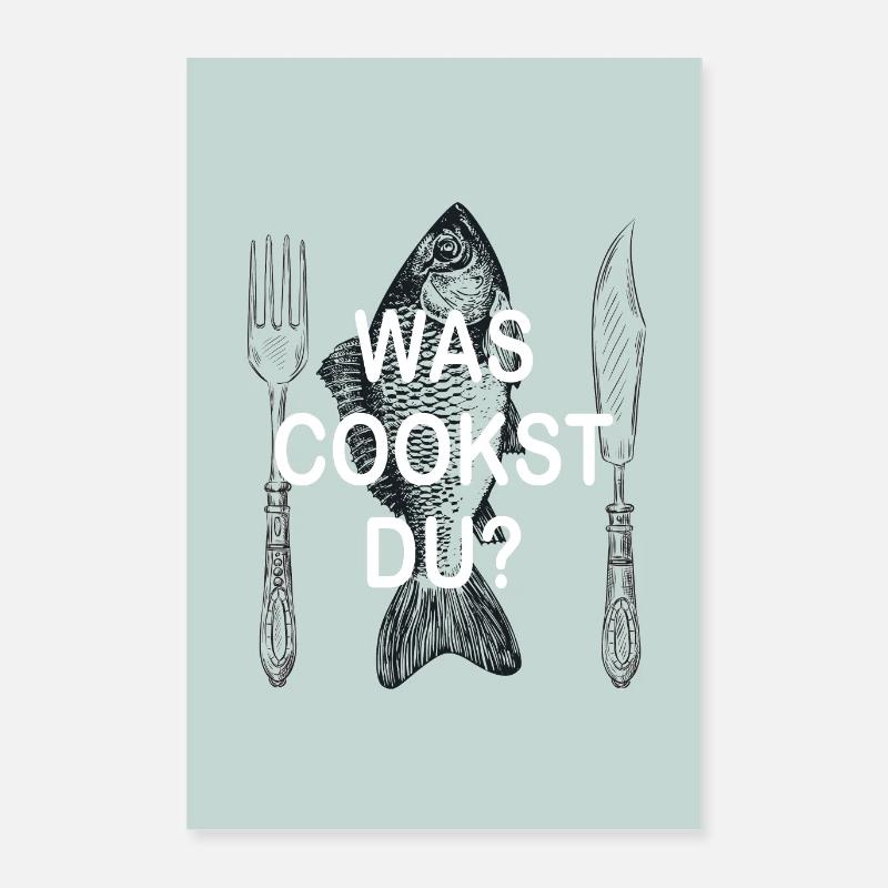 was cookst du? Poster 40x60 cm