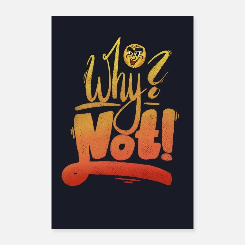 Why Not Exclamation Mark Poster 16" x 24" (40x60 cm)