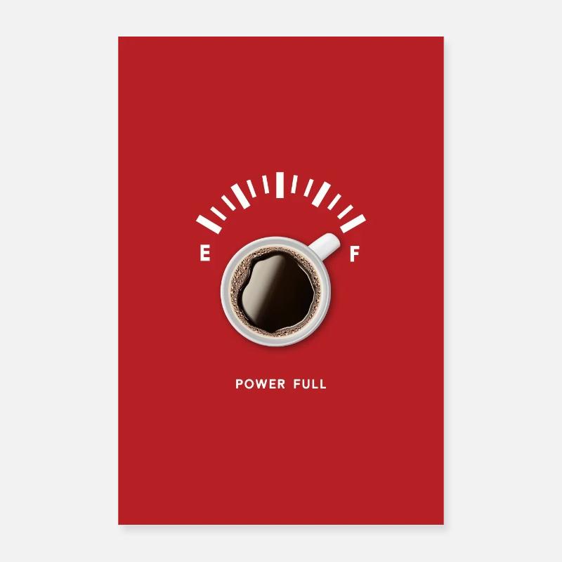 Full Power Coffee Poster 16" x 24" (40x60 cm)