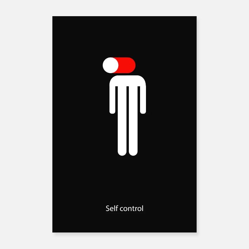 Self control stand by Geschenk stand by Poster 40x60 cm