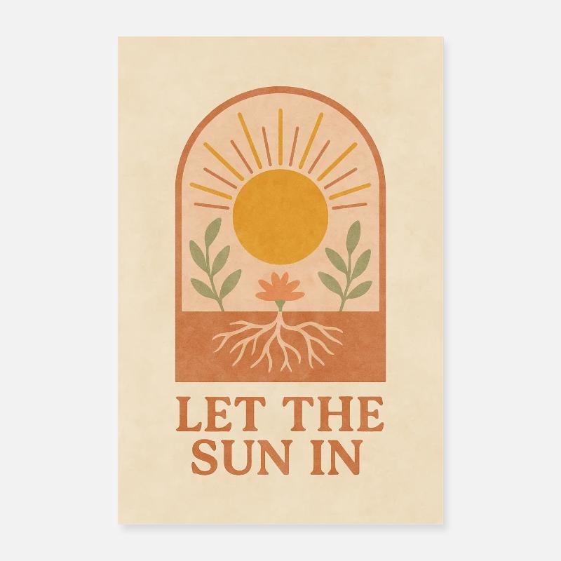 Let the Sun In – Boho Sun Poster Poster 16" x 24" (40x60 cm)