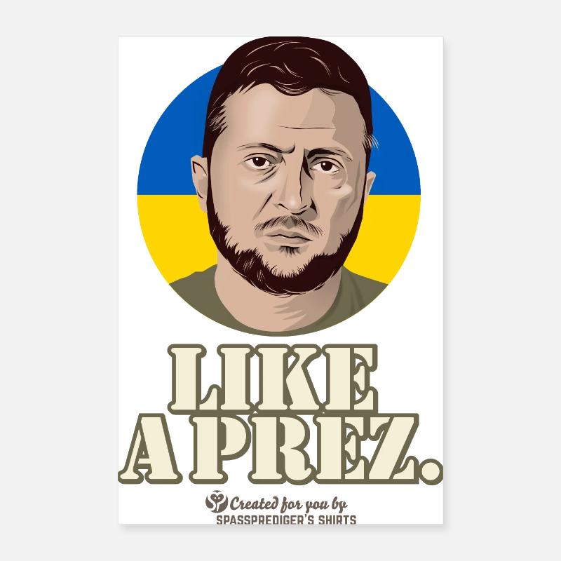Ukraine Präsident Like A Prez Poster 40x60 cm
