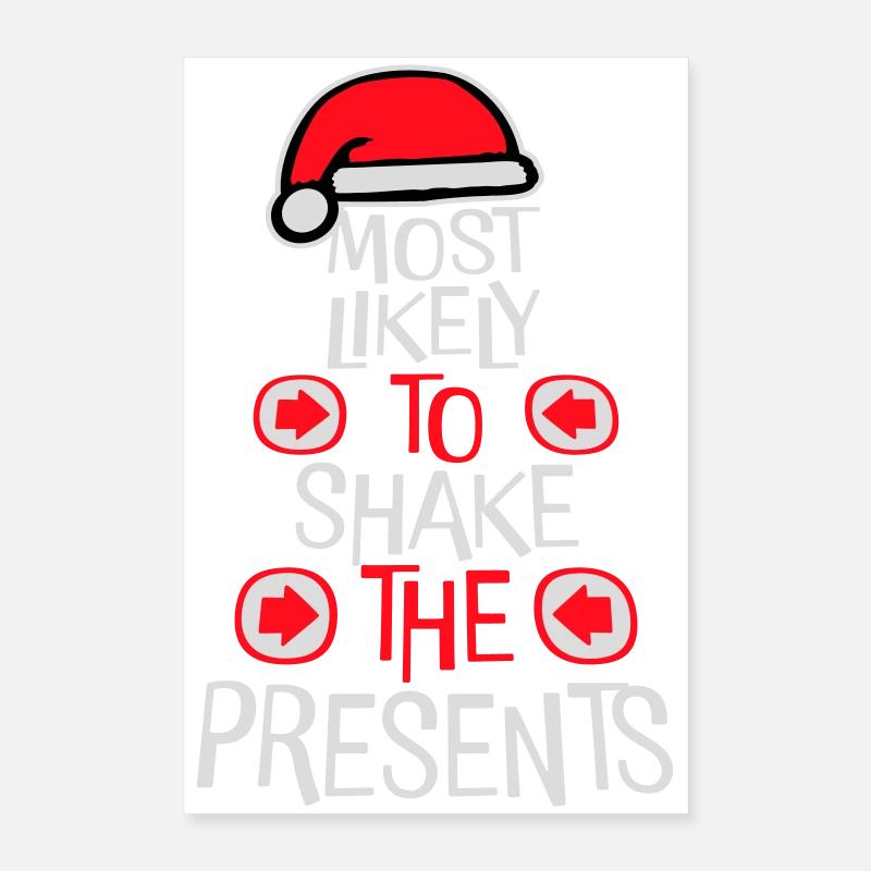 Le plus susceptible de secouer les cadeaux Noël Fun Poster 40 x 60 cm