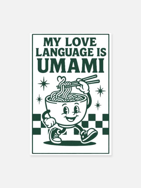Umami Is Love | Ramen Noodles - Poster 16" x 24" (40x60 cm) - white - Front