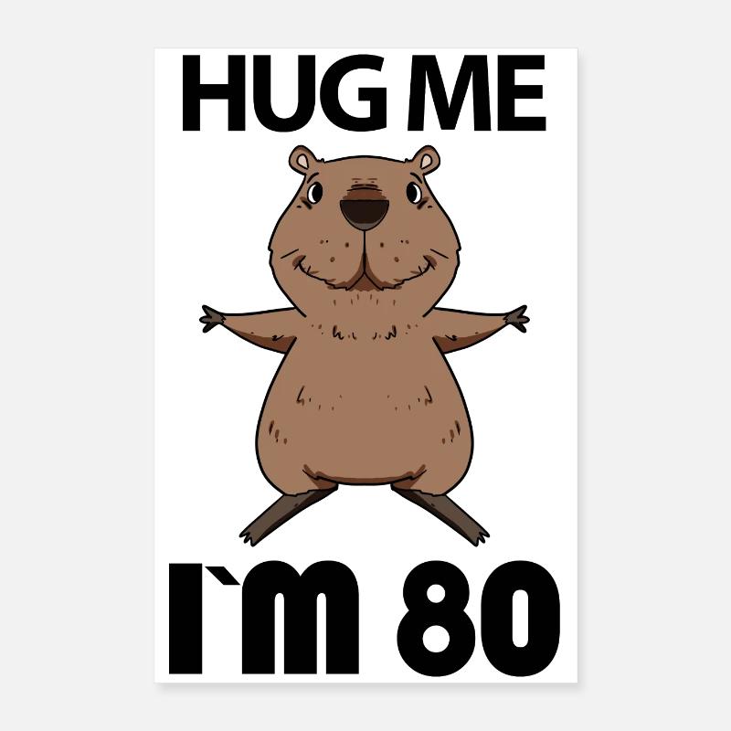 80 ans - 80 ans - Hug Poster 40 x 60 cm